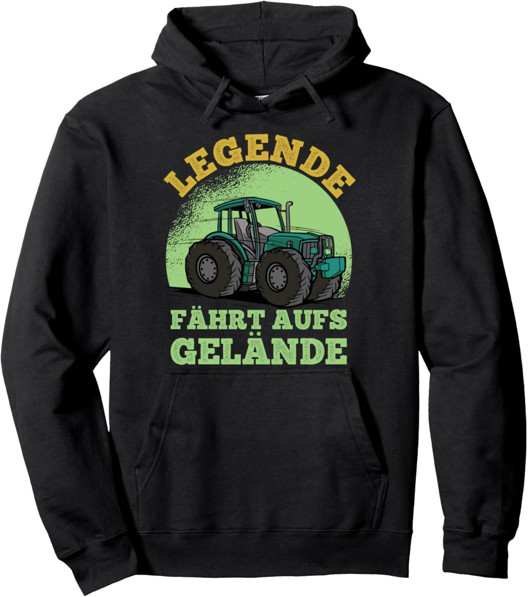 Legende fährt aufs Gelände Traktor fahren Landwirt Bauer Pullover Hoodie