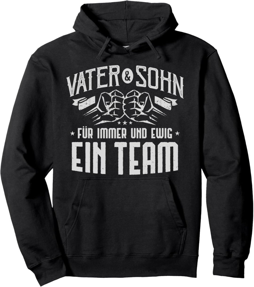 Vater und Sohn Spruch für immer Team Papa Faust - Geschenk Pullover Hoodie