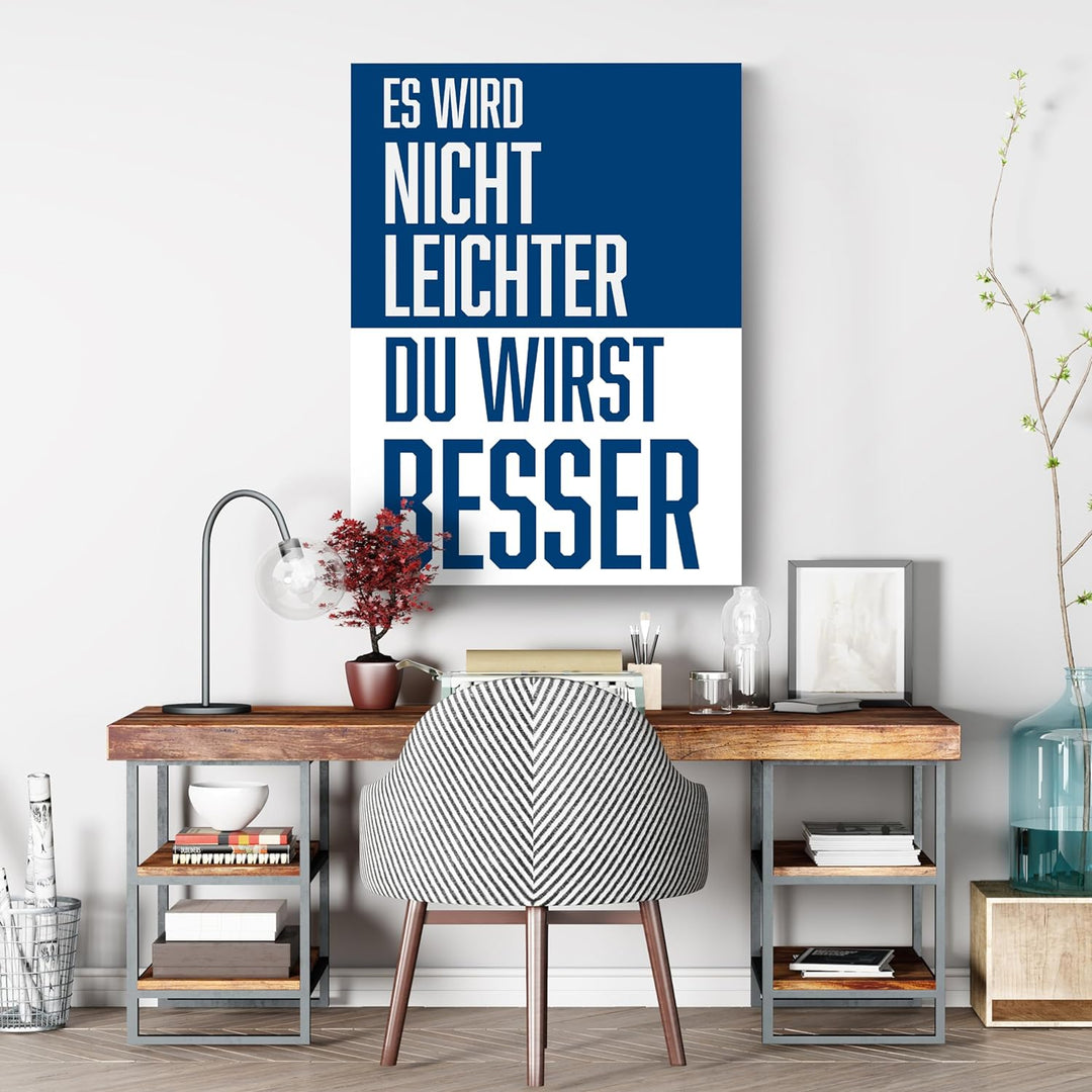 wandmotiv24 Motivations Motiv als Leinwandbild, 40x30cm, Hochformat, Motivation, du wirst Besser, Bl