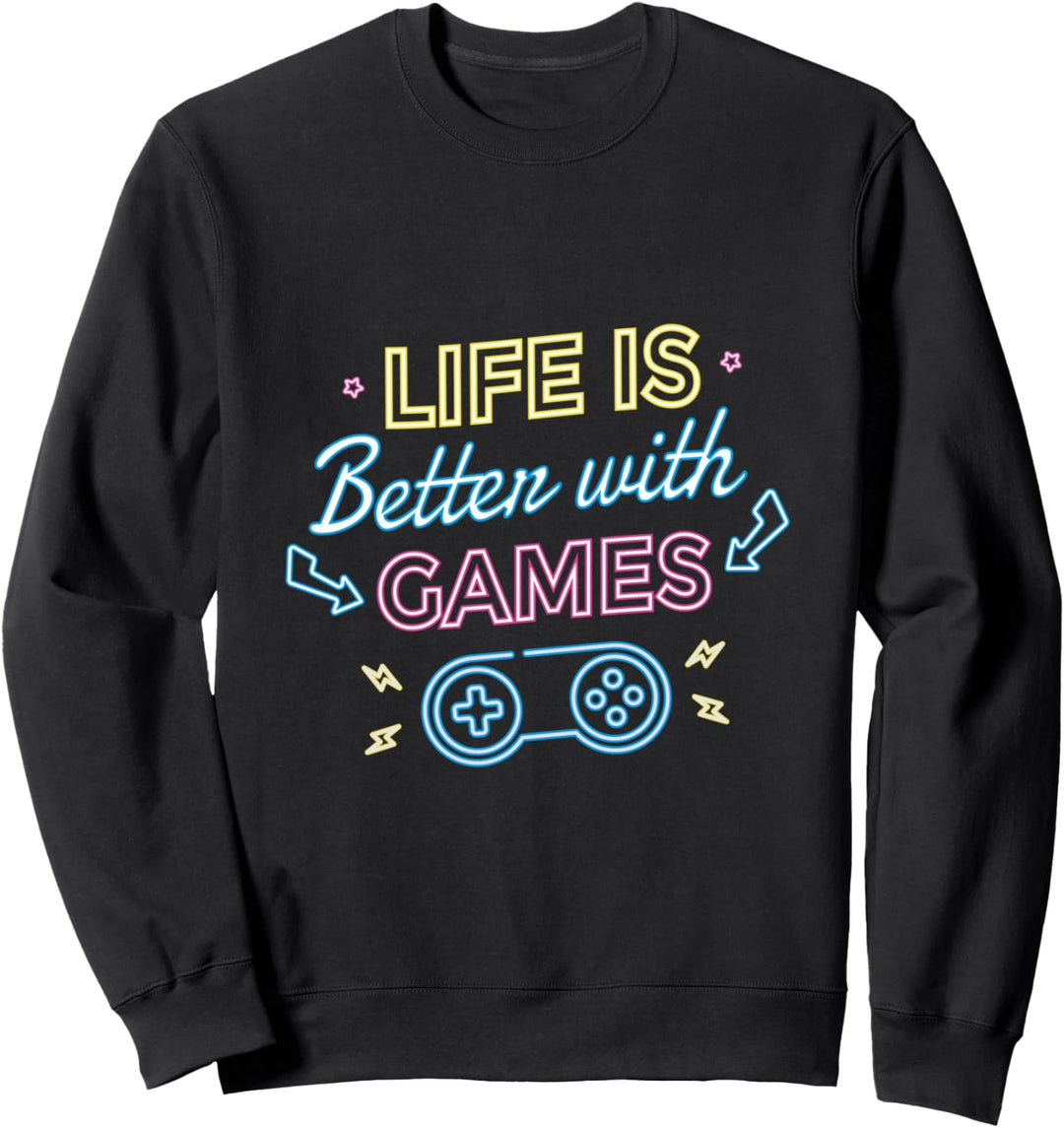 Das Leben ist besser mit Spielen l Gaming Gamer Videospiel Sweatshirt
