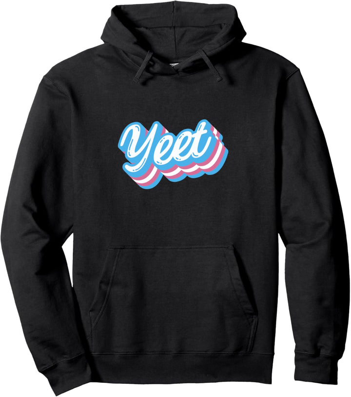 Trans Pride Flagge Transgender Yeet Meme LGBTQ Typografie Pullover Hoodie