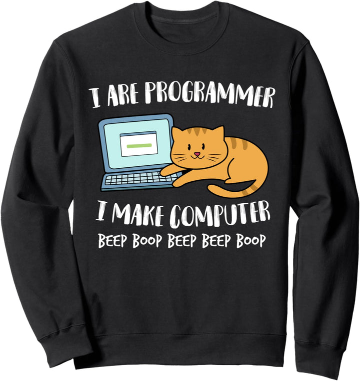 I Are Programmer Programmierer Informatiker Computer Katze Sweatshirt