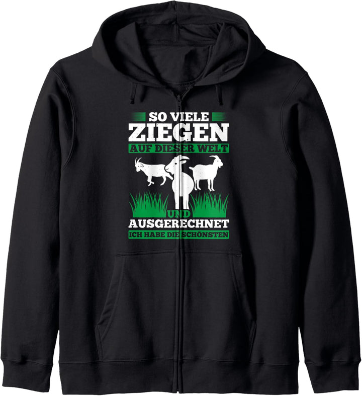 Viele Ziegen Auf Dieser Welt Ausgerechnet Ich Die Schönsten Kapuzenjacke
