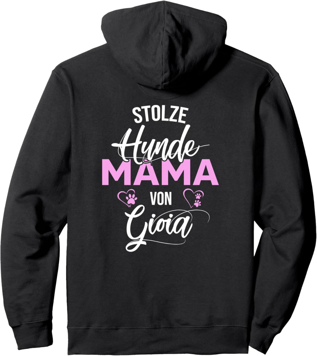 Stolze Hundemama von Gioia Hund Frauchen Pullover Hoodie