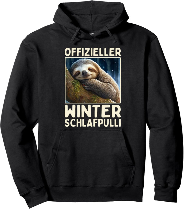 Faultier Offizieller Winter Schlafpulli Winterschlaf Schlaf Pullover Hoodie