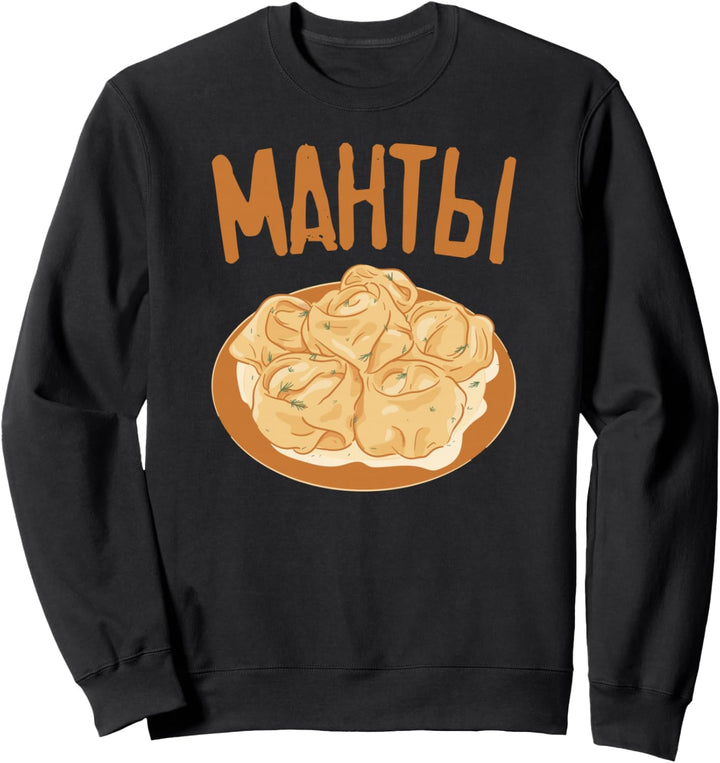 Manti Russisches Essen Russische Küche Teigtaschen Russland Sweatshirt