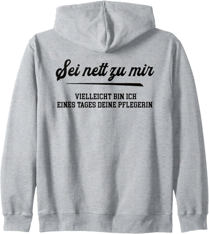 Pflegerin Pflegefachfrau Pflegebekleidung lustige Pflege Kapuzenjacke