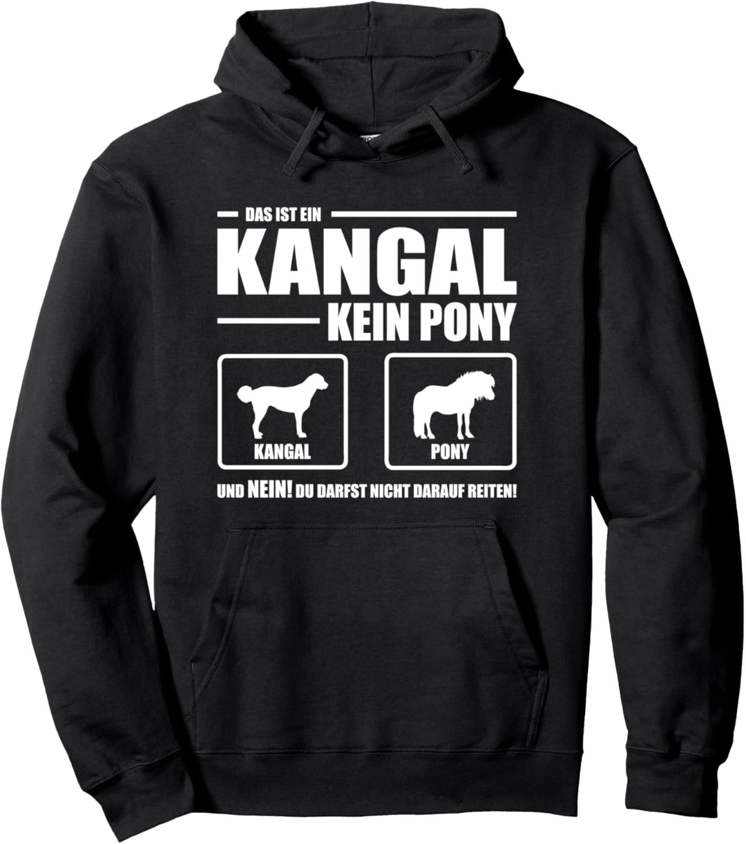 Kangal Kein Pony Hund lustiger Hundespruch Hunde Pullover Hoodie