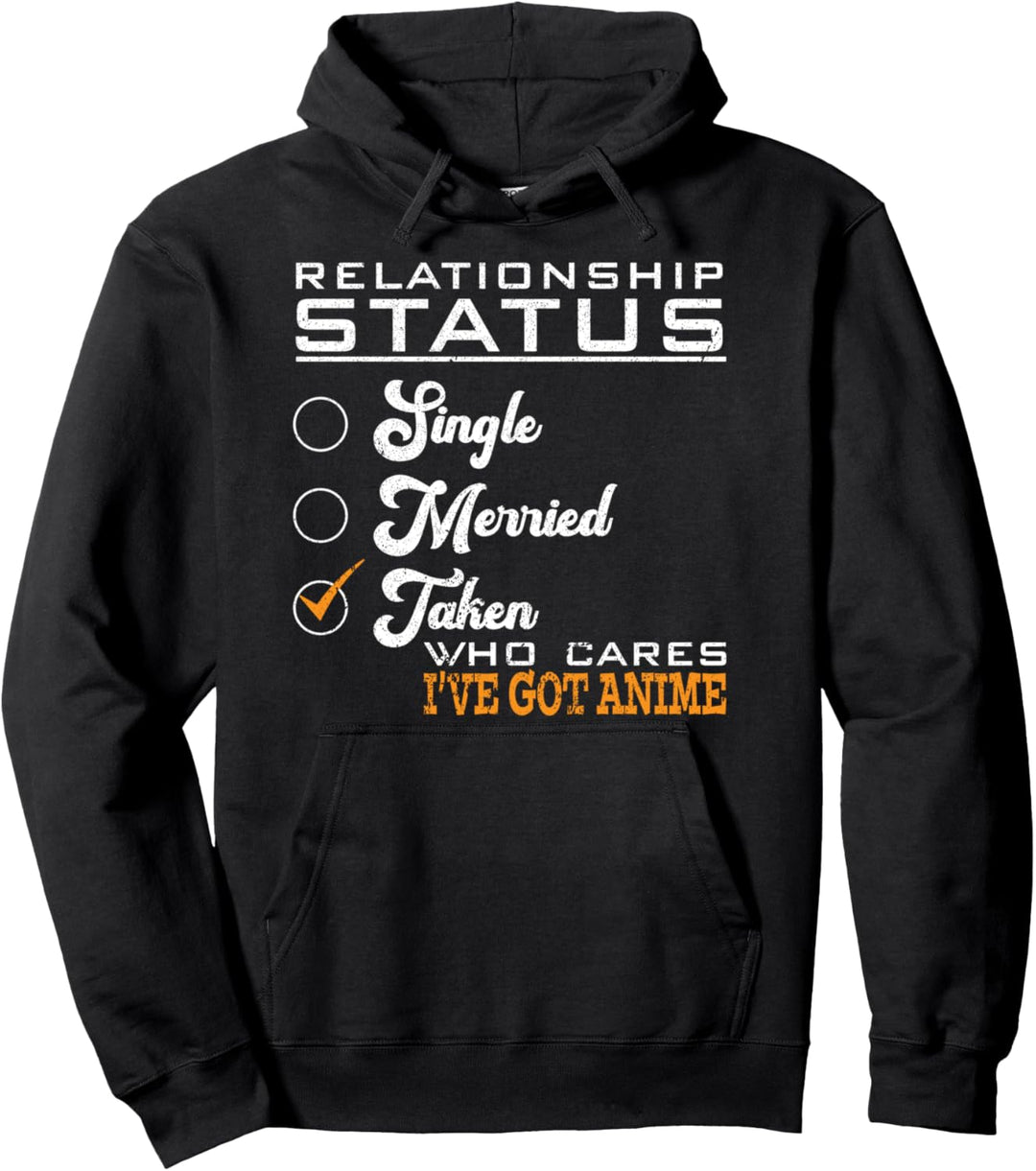 Beziehungsstatus genommen Wen interessiert es Ich habe Anime Pullover Hoodie