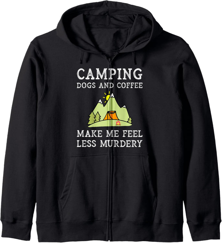 Camping Dogs Kaffee gibt mir das Gefühl, weniger mörderisch zu sein Campercamp Kapuzenjacke