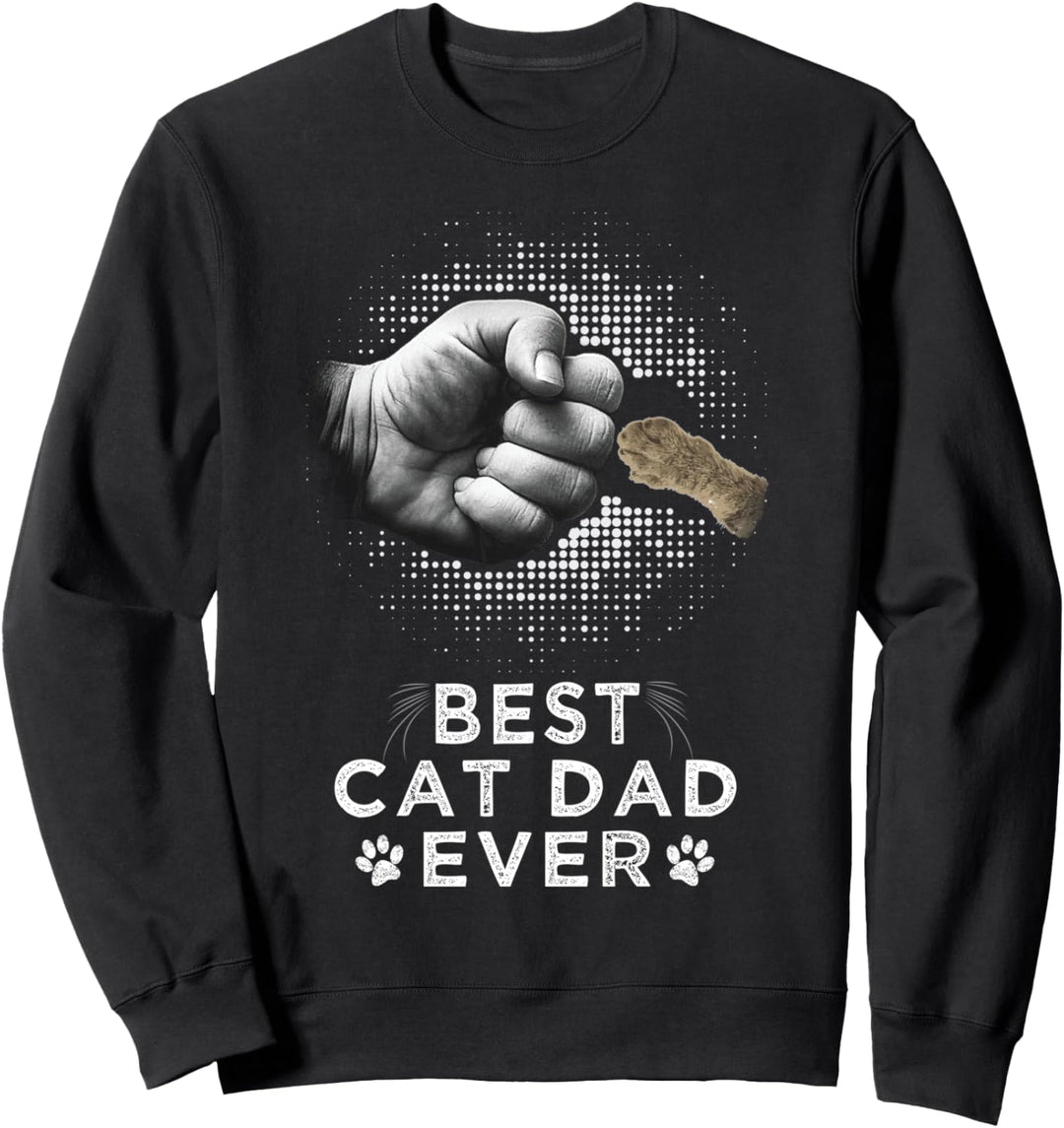 Best Cat Dad Ever Father & Kitten Paw Fist Bump Cat Lover Sweatshirt