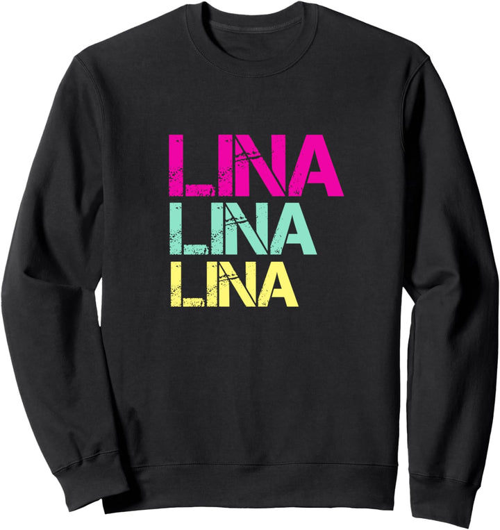 Lina Name Linas Vorname Geschenkideen Lienchen Sprüche Lina Sweatshirt