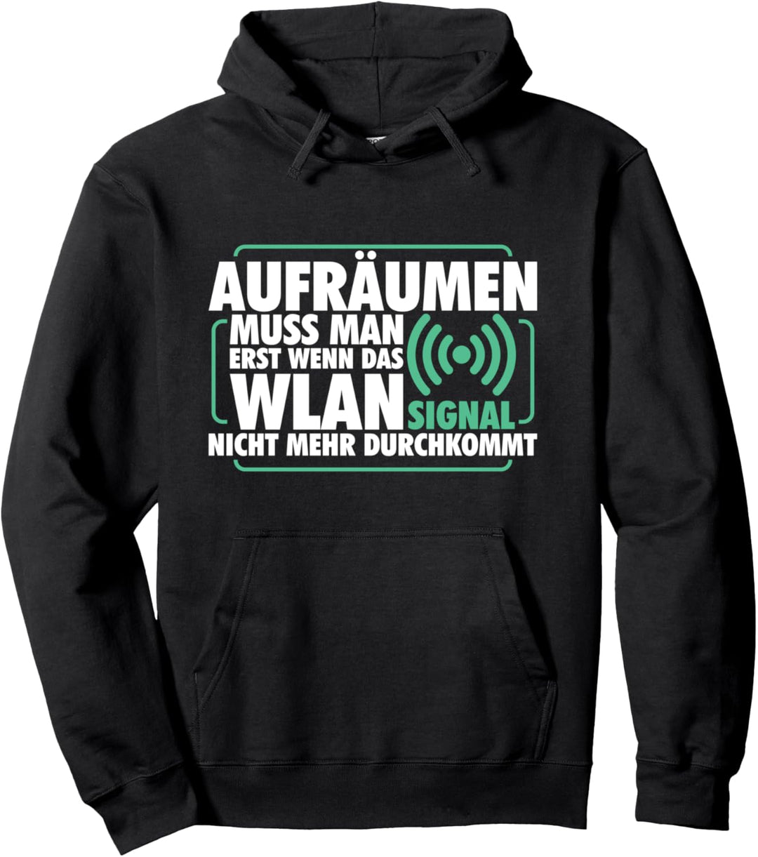 Aufräumen Internet Wifi Wlan Signal Haushalt Haushaltshilfe Pullover Hoodie