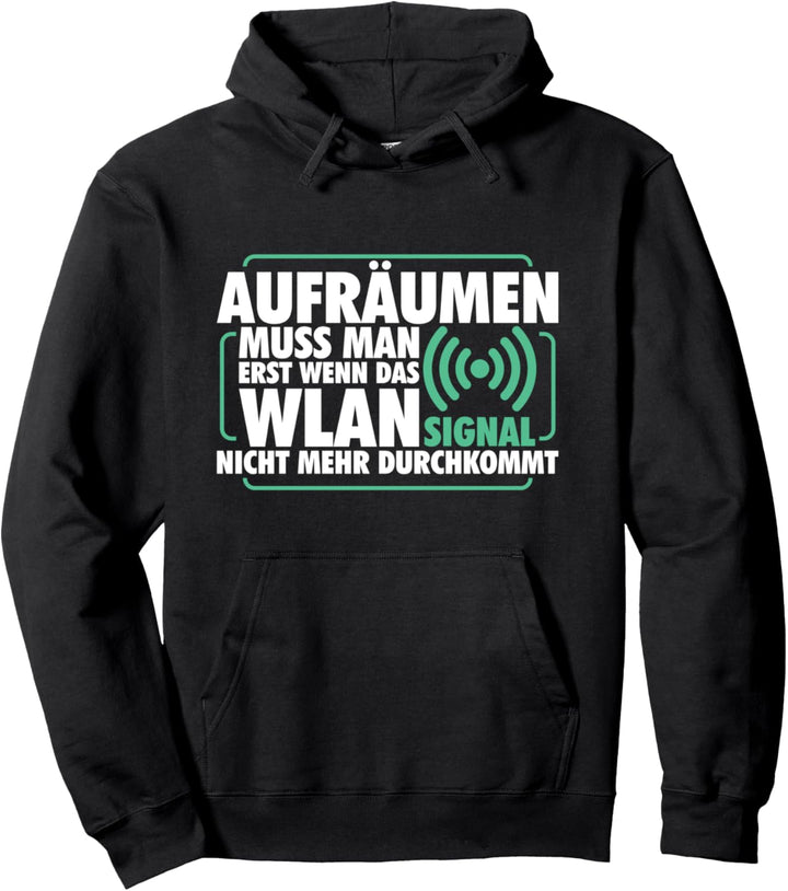 Aufräumen Internet Wifi Wlan Signal Haushalt Haushaltshilfe Pullover Hoodie