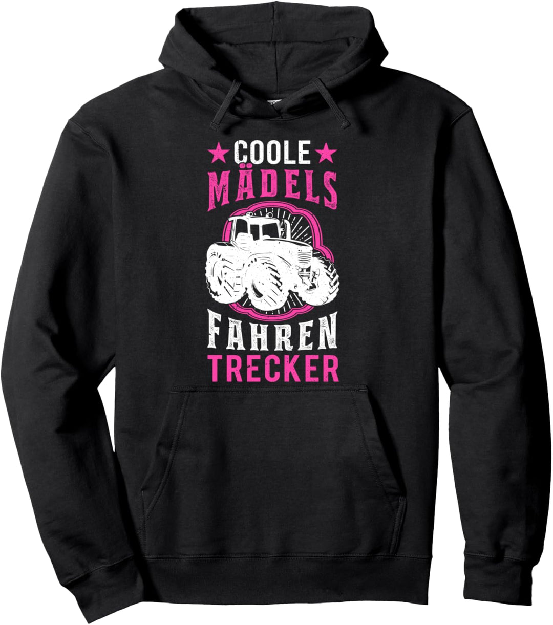 Coole Mädels fahren Trecker Traktor Mädchen Landwirtin Pullover Hoodie