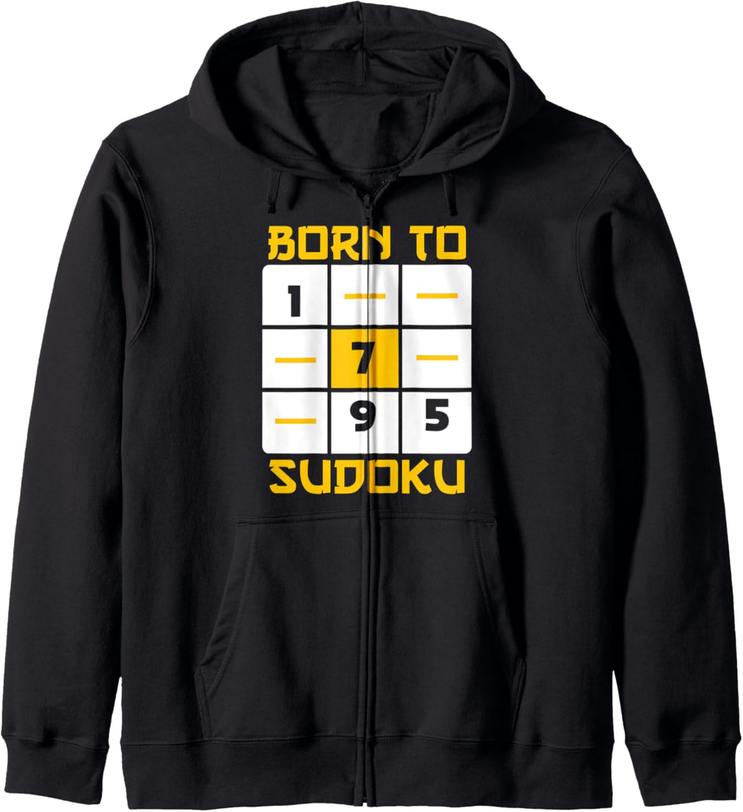 Born To Sudoku | Sudoku Lover | Math Book Game Joke Sayings Kapuzenjacke
