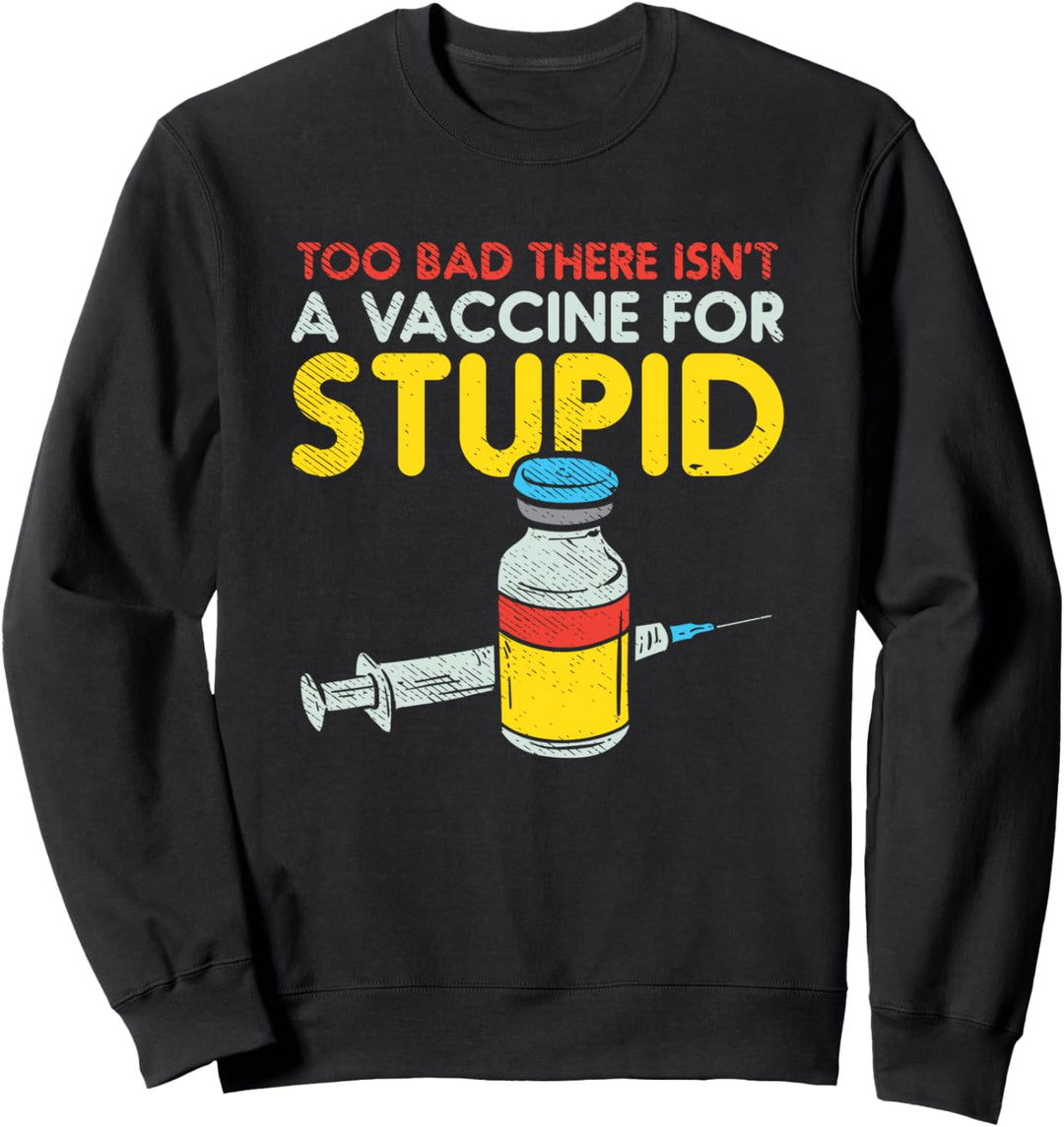 Impfen Rettet Geimpft Pro Impfung Impfbefürworter Vaccine Sweatshirt