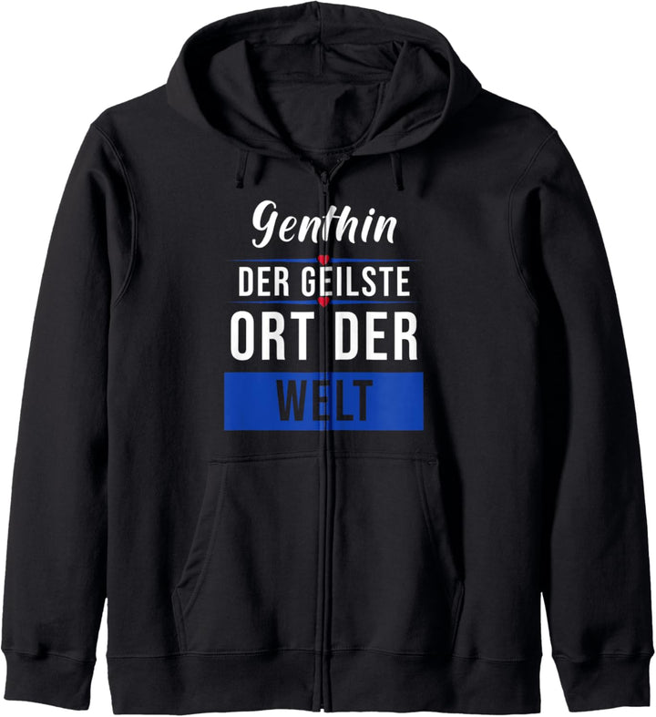 Genthin der geilste Ort der Welt Kapuzenjacke