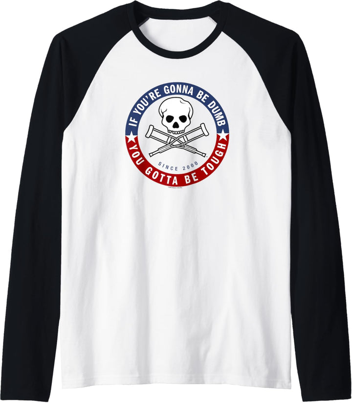 Jackass Forever: Wenn Du Dumm Sein Wirst, Sei Stark Logo Raglan