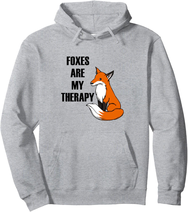 Foxes are my Therapy Wildlife Waldtiere Pullover Hoodie
