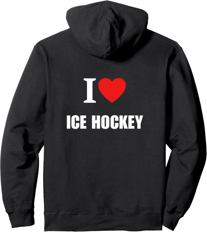 Ich liebe Eishockey Männer Frauen Kinder spielen und beobachten Pullover Hoodie