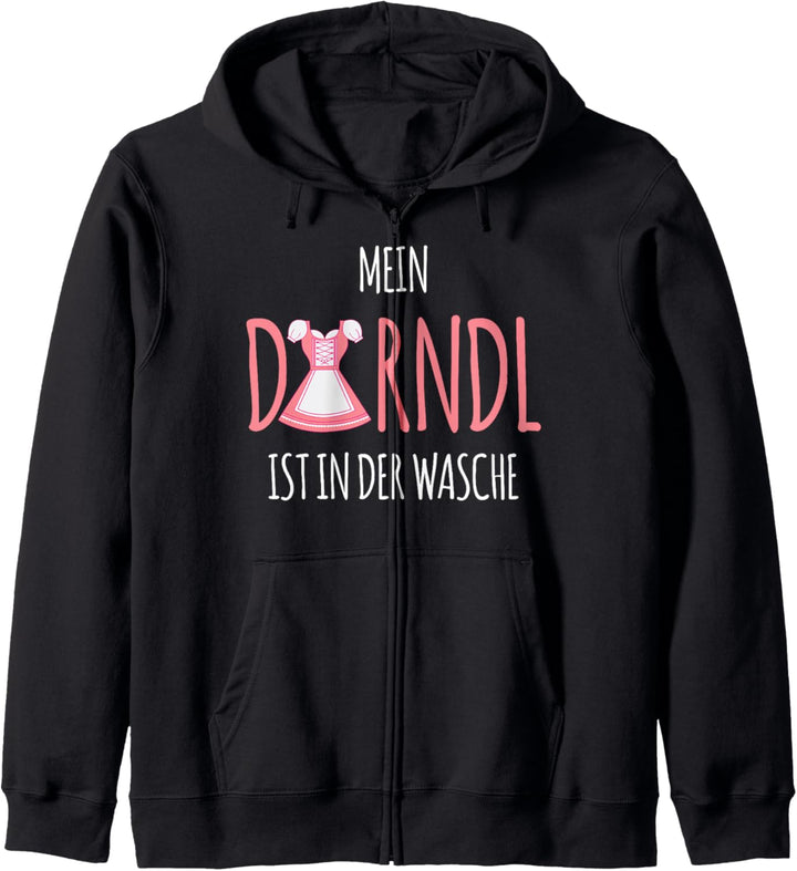 Mein Dirndl Ist In Der Wasche Kapuzenjacke