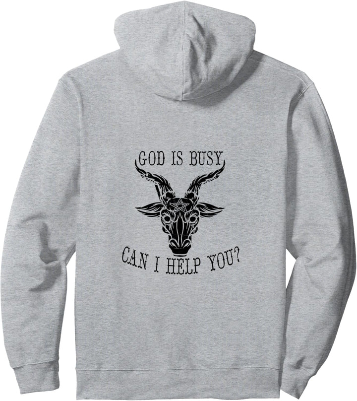 God Is Busy Can I Help You? - Satan Teufel Devil Spruch Pullover Hoodie