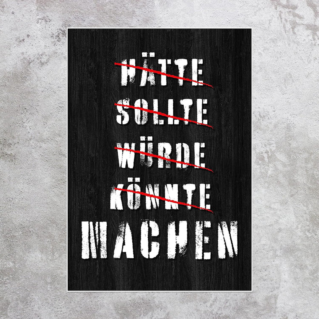 wandmotiv24 Poster als Wanddeko, Grösse Din A1, Hätte sollte würde, Holz, Moderne Wanddeko, Wandbild