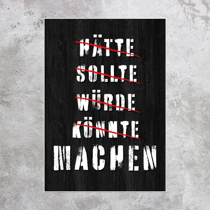 wandmotiv24 Poster als Wanddeko, Grösse Din A1, Hätte sollte würde, Holz, Moderne Wanddeko, Wandbild
