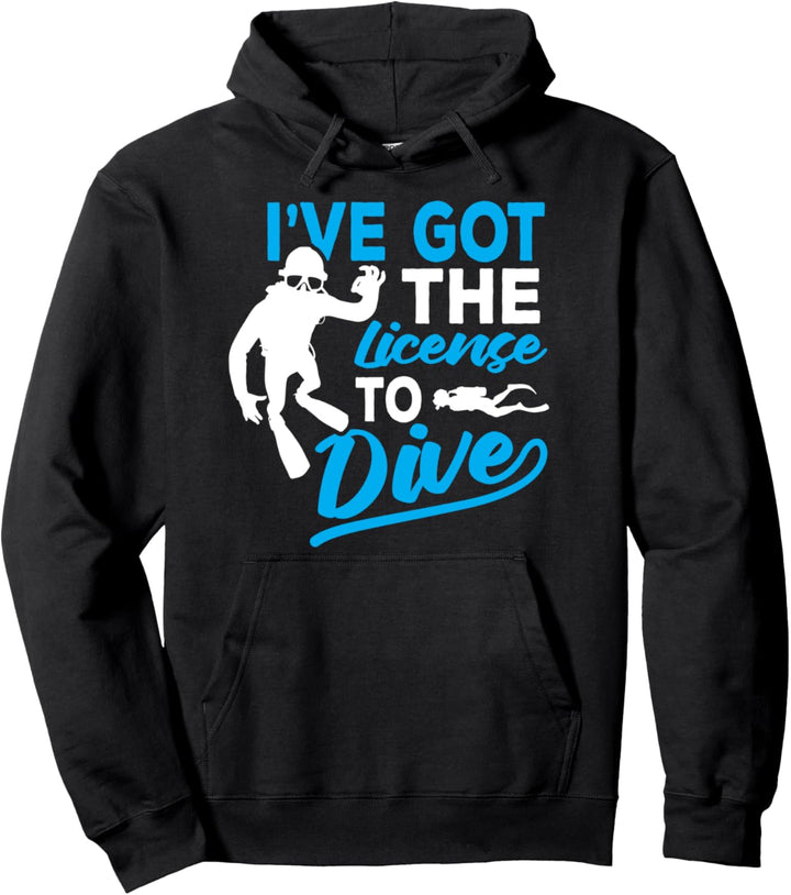 Ich habe die Lizenz zum Taucher Taucher Pullover Hoodie