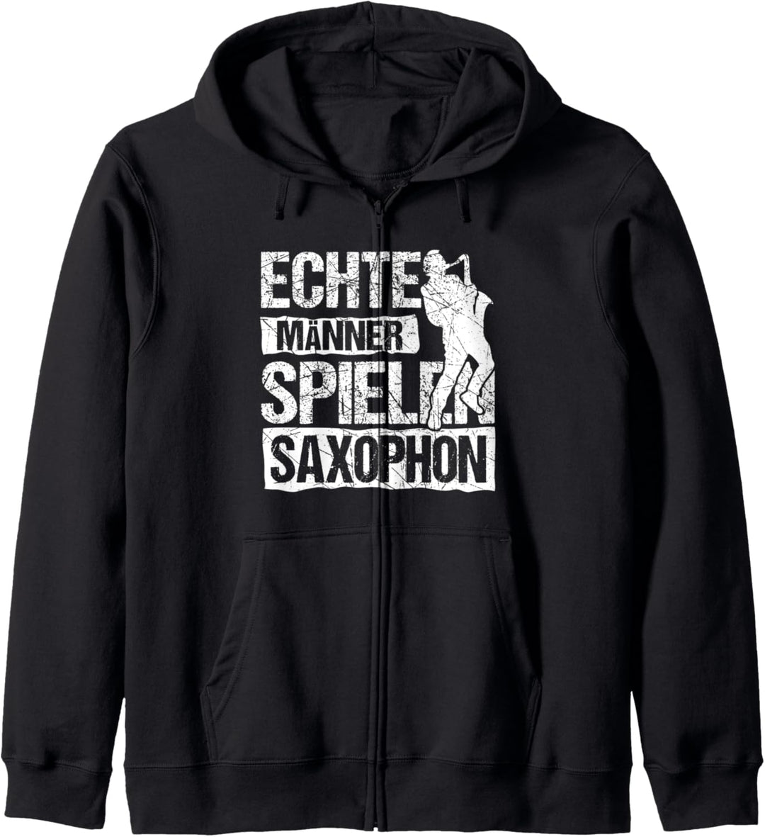 Echte Männer Spielen Saxophon | Saxophonspieler | Jazz Musik Kapuzenjacke