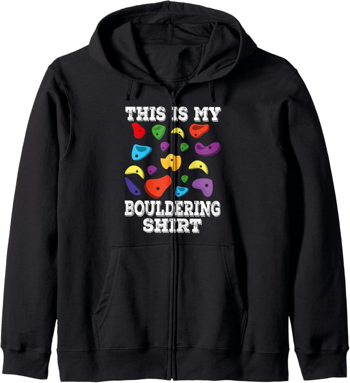 This Is My Bouldering Shirt Bergsteigen Klettern Kapuzenjacke