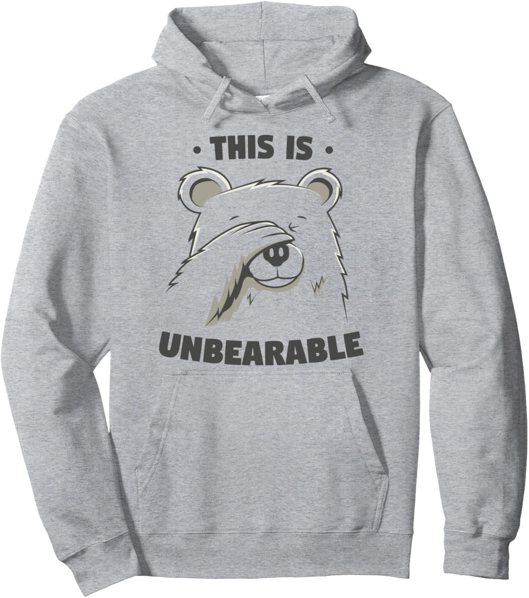 This Is Unbearable Lustiges Bären Wortspiel Pullover Hoodie