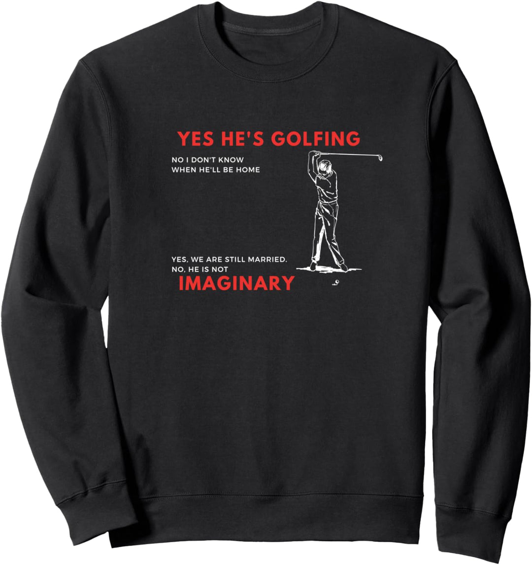 Witzig Ja, er spielt Golf Nein, ich weiss nicht, wann er zu Sweatshirt