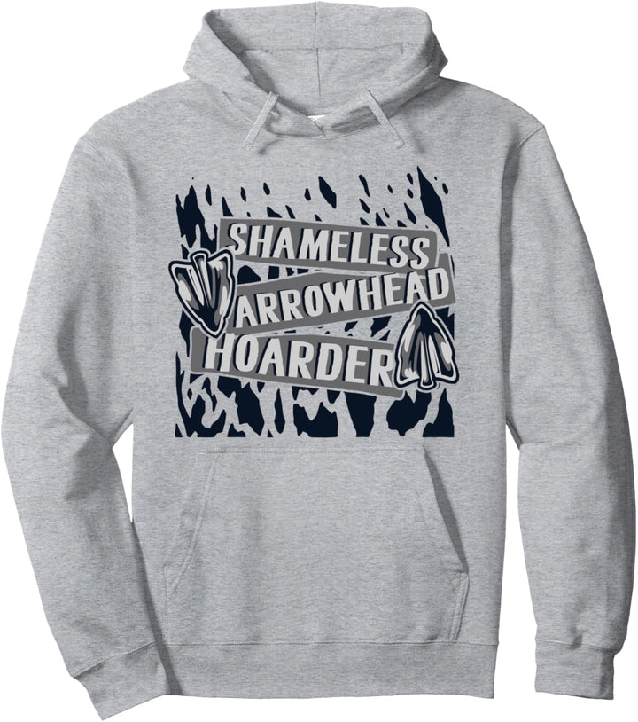 Shameless Arrowhead Hoarder Jagdspitzen Pfeilspitzen Pullover Hoodie
