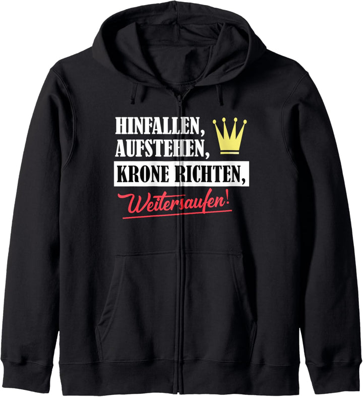 Hinfallen aufstehen Krone richten weitersaufen Partnerlook Kapuzenjacke