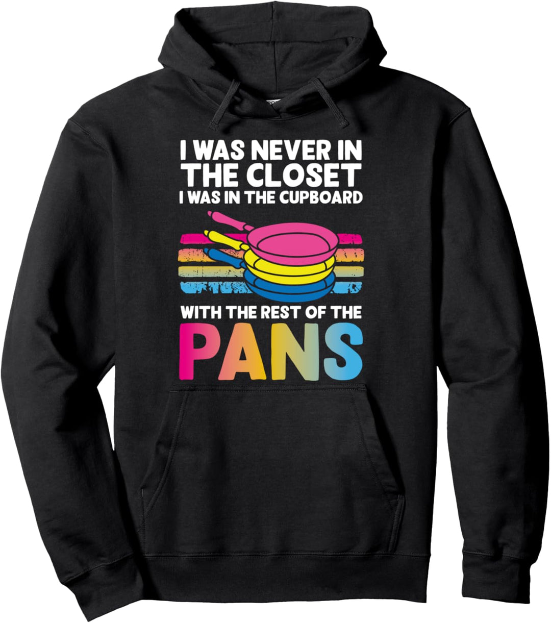 Ich war nie im Schrank Pansexueller und nicht-binärer Stolz Pullover Hoodie