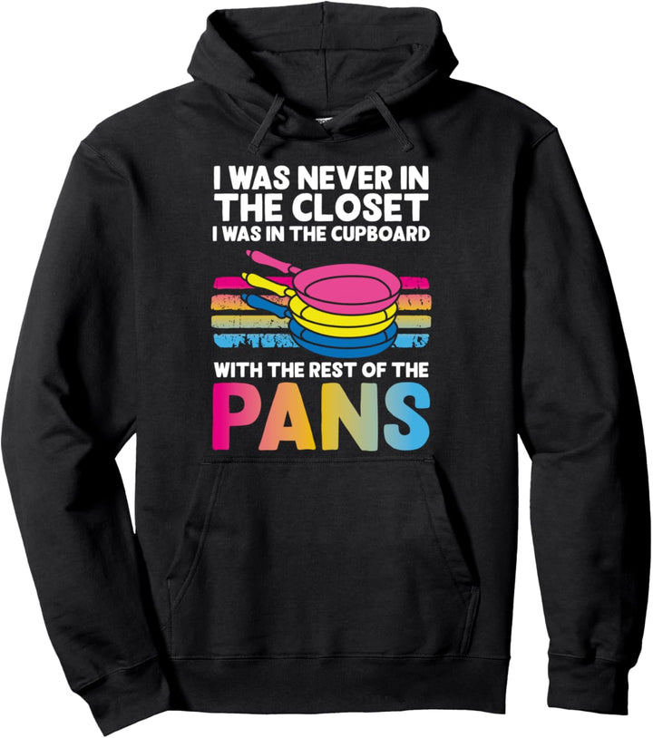 Ich war nie im Schrank Pansexueller und nicht-binärer Stolz Pullover Hoodie