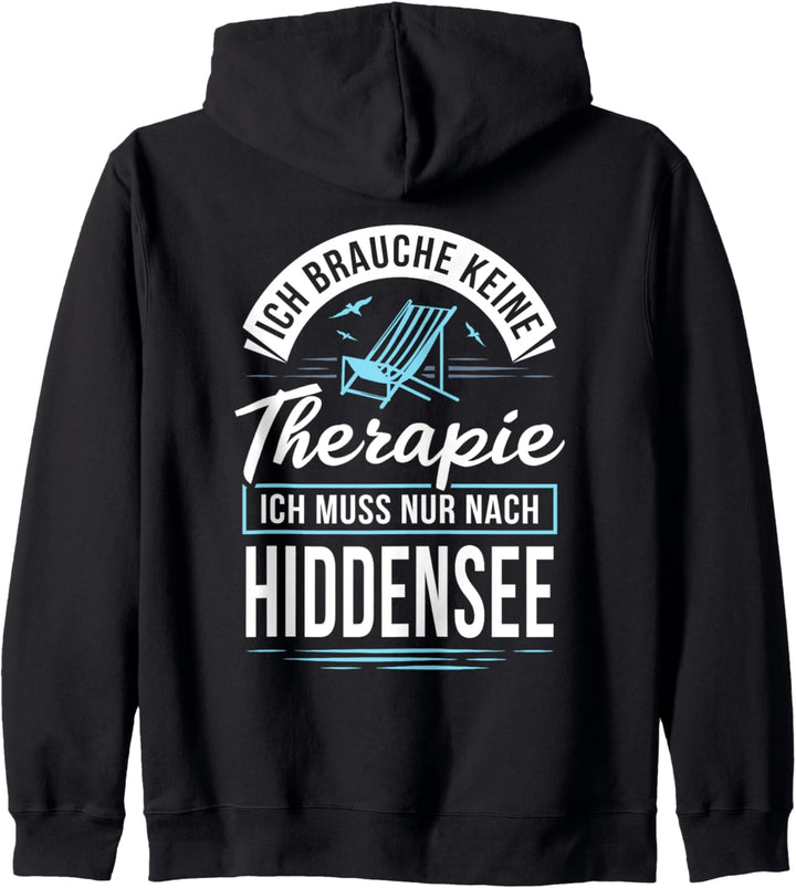 Ich brauche keine Therapie, ich muss nur nach Hiddensee Kapuzenjacke
