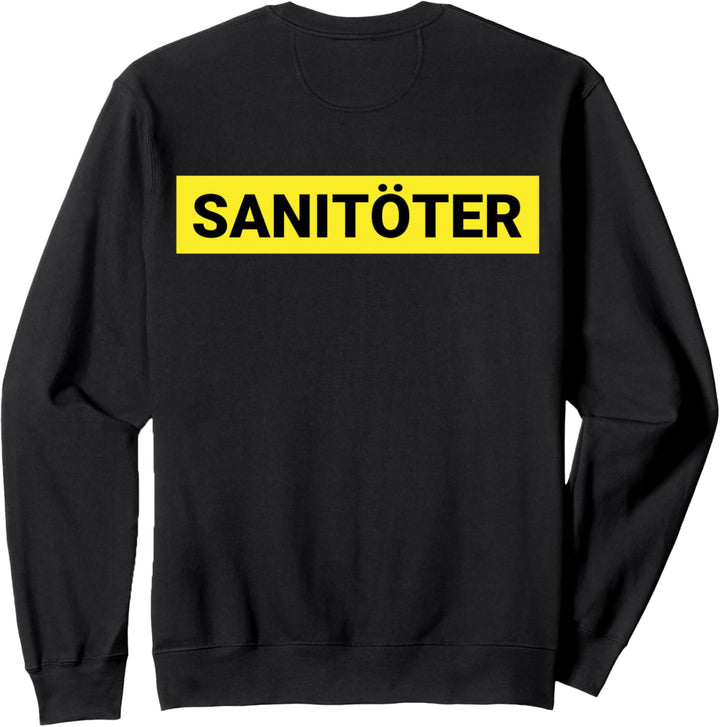 Sanitöter für Rettungsdienst Sanitäter & Rettungssanitäter Sweatshirt