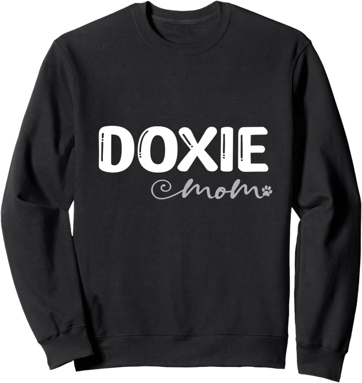 Dog Lover Doxie Mom Sweatshirt