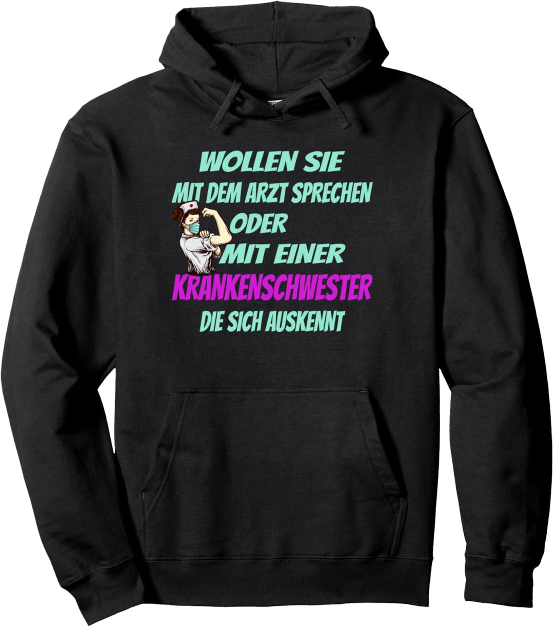 Krankenschwestern kennen sich aus, Lustiges Krankenpfleger Pullover Hoodie