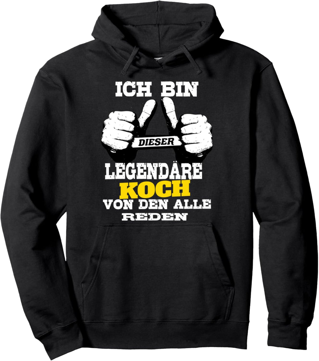 Ich Bin Dieser Legendäre Koch Pullover Hoodie