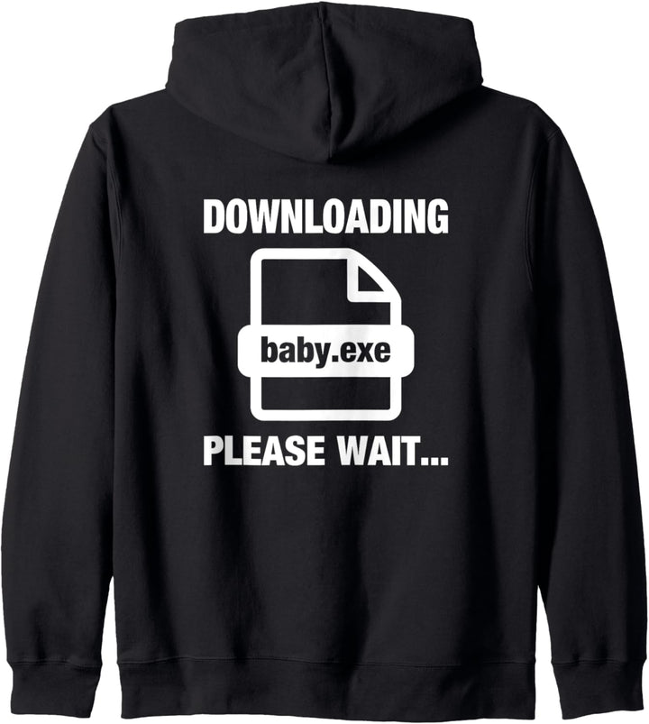 Downloading baby.exe Please Wait Schwangerschaft Verkünden Kapuzenjacke