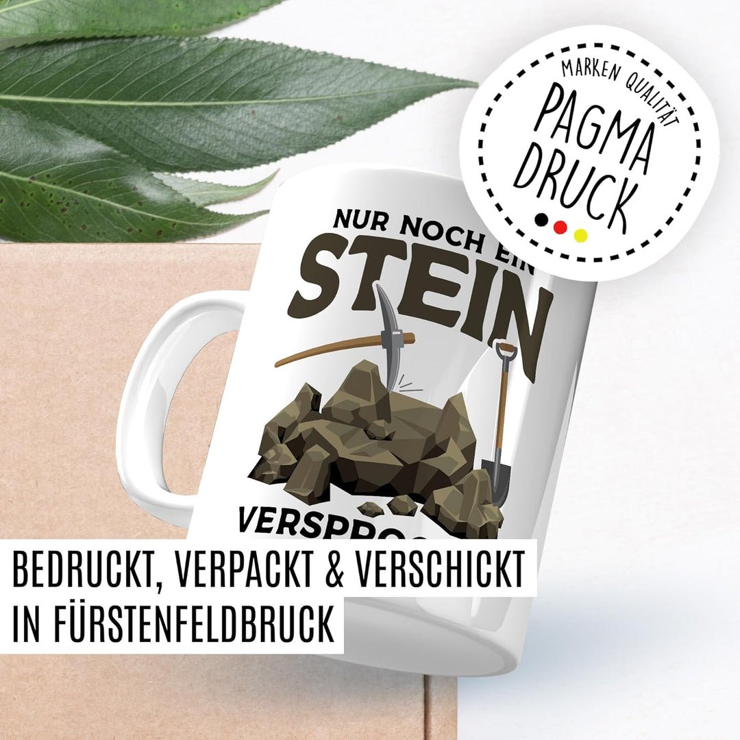 Tasse Humor Geschenk nur noch ein Stein versprochen – Kaffeetasse 330ml aus Keramik – Büro Lustig Wi