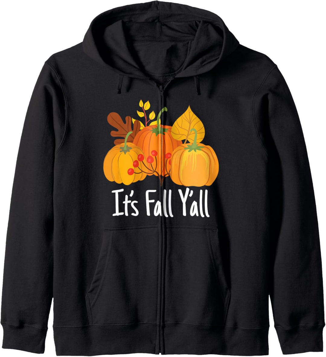 It's Fall Yall Lazy Halloween Kostüm Thanksgiving Kürbis Kapuzenjacke