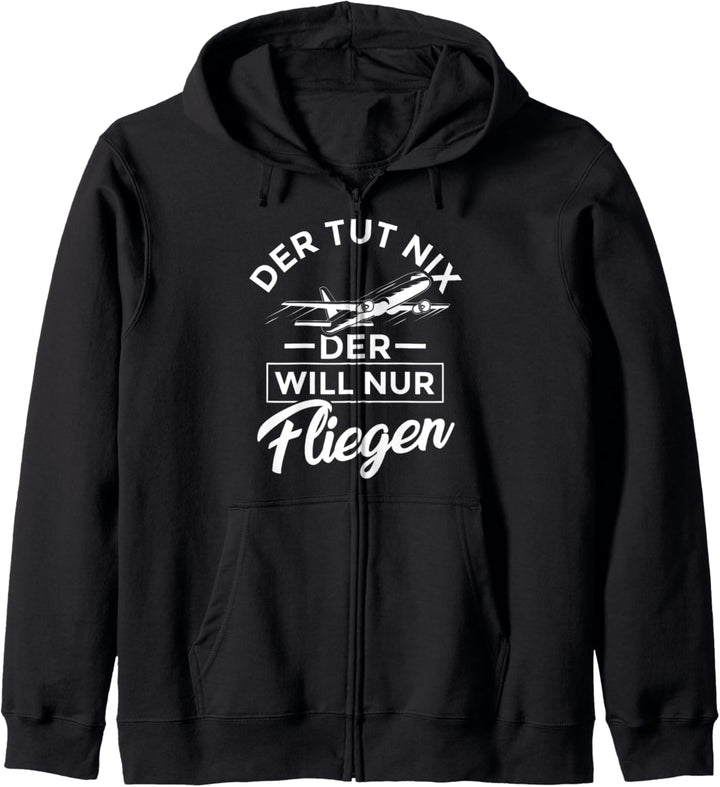 Der Tut Nix Der Will Nur Fliegen Kapuzenjacke