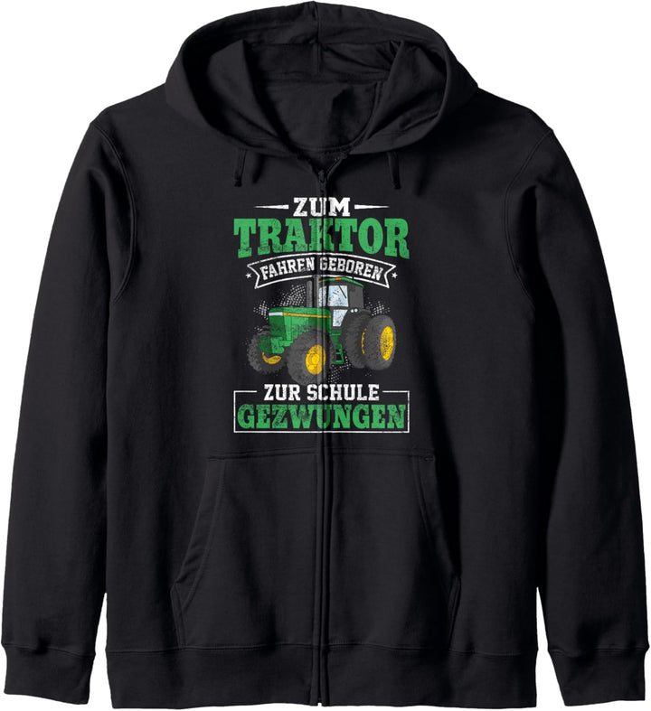 Zum Traktor Fahren Geboren Zur Schule Gezwungen Kapuzenjacke