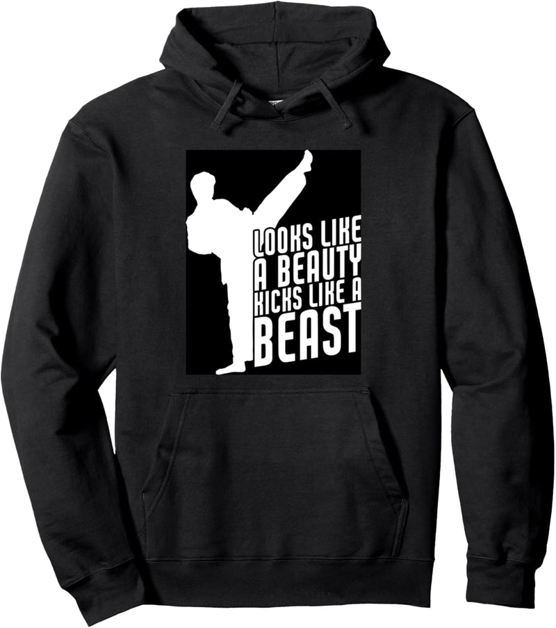 Look Like A Beauty Kicks Like A Beast Funny Kickboxer Pullover Hoodie