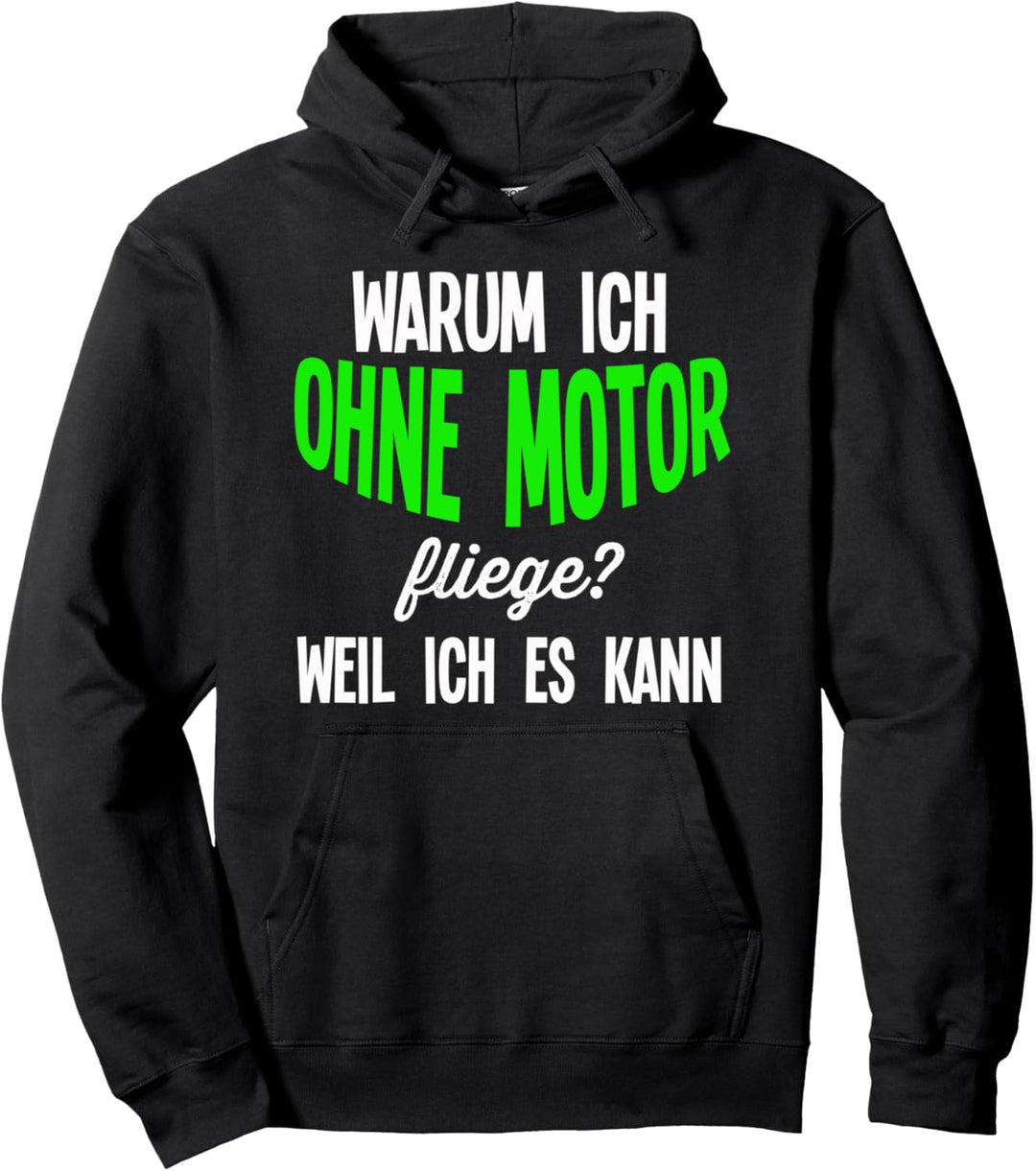 Gleitschirm Sprüche Paragliding Gleitschirmfliegen Pullover Hoodie
